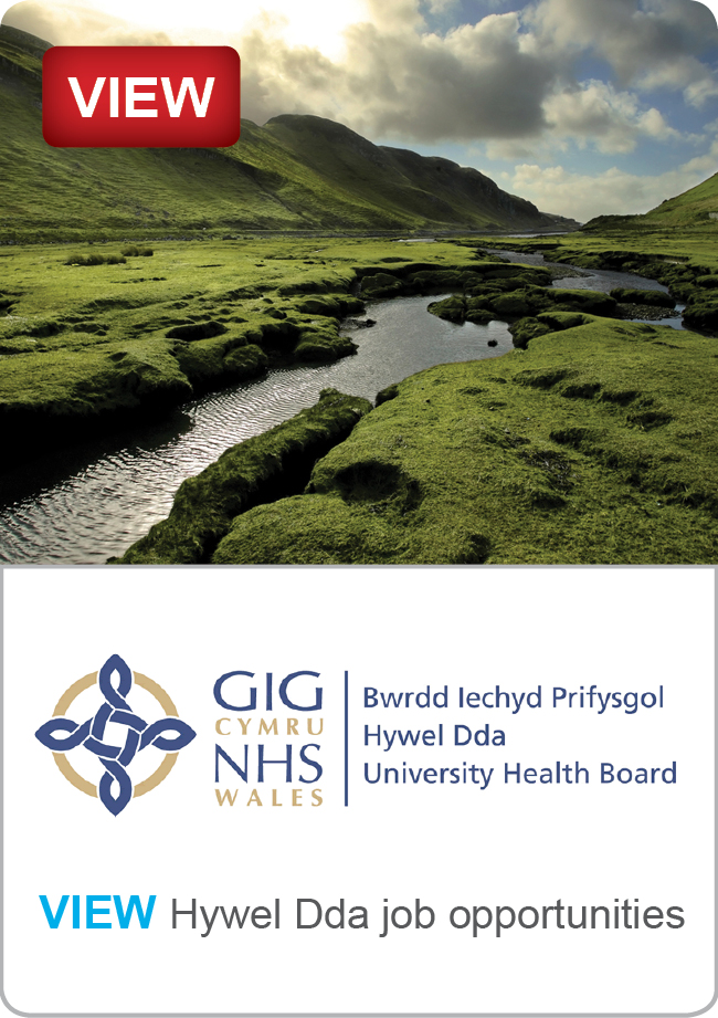 Wonderful Wales - Opportunities with Hywel Dda